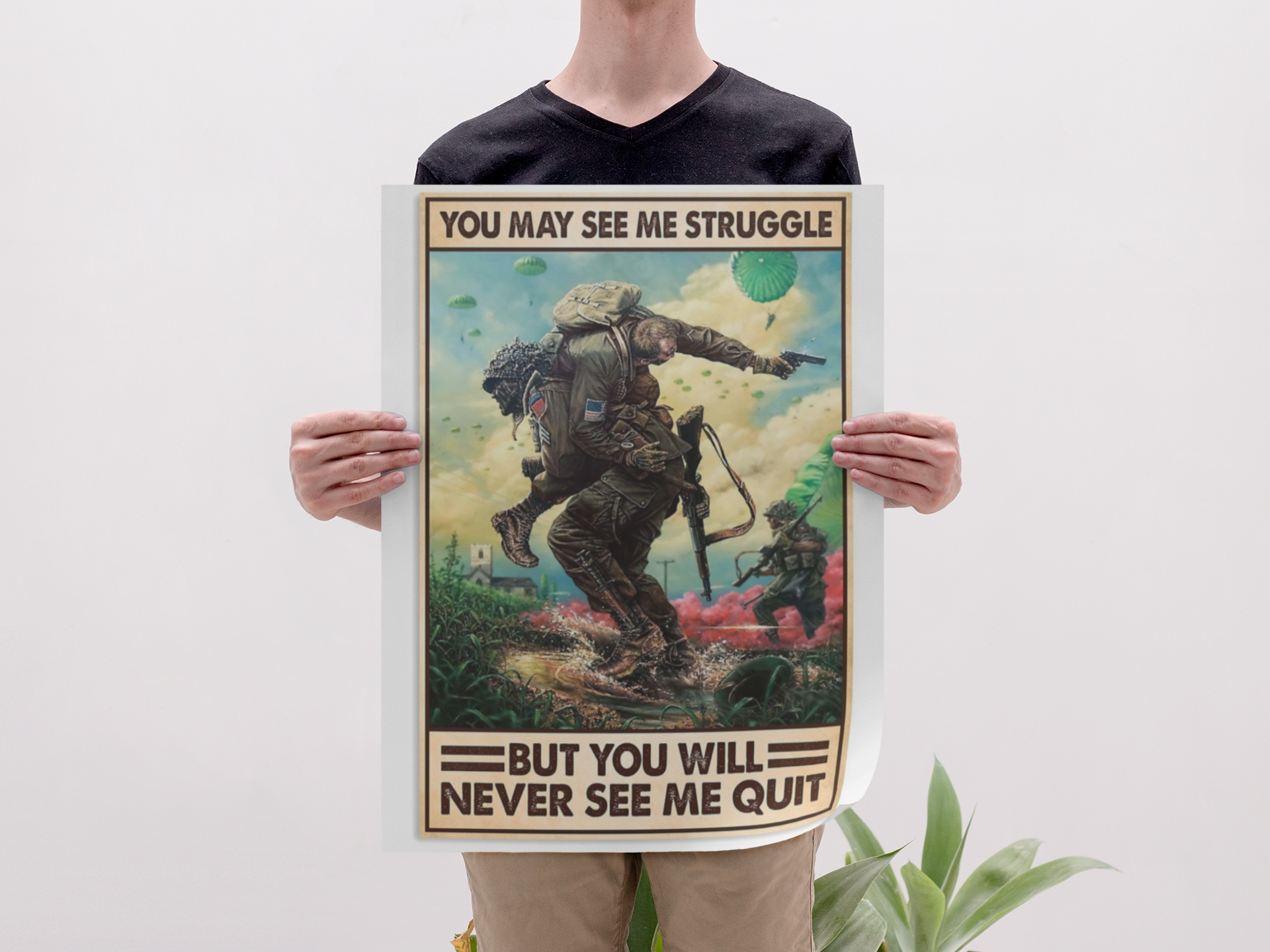 Veteran you may see me struggle but you will never see me quit poster