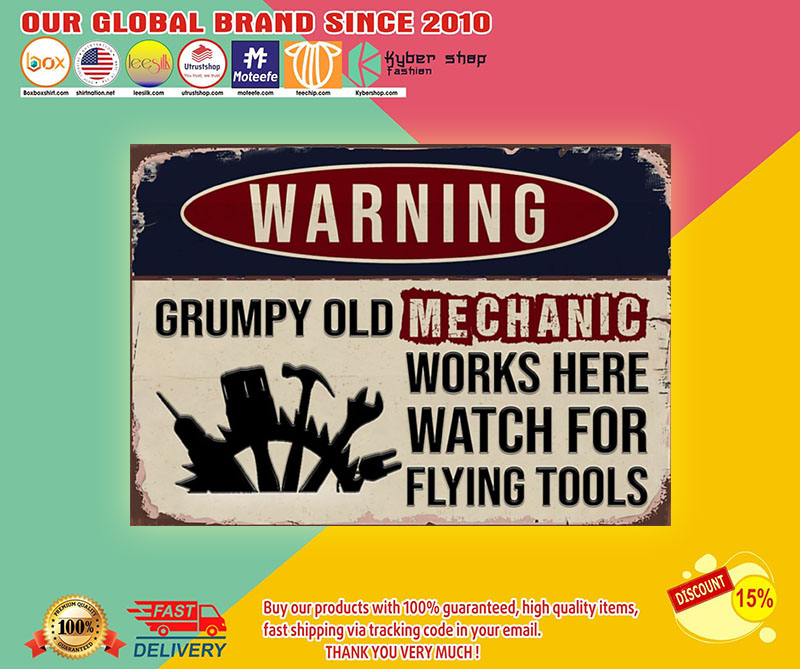 Warninggrumpyoldmechanicworksherewatchforflyingtoolsposter