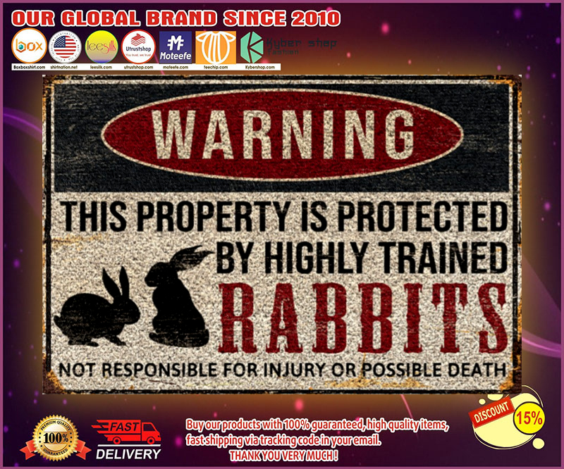 Warning this property is protected by highly trained rabbits doormat 9 Warning this property is protected by highly trained rabbits doormat