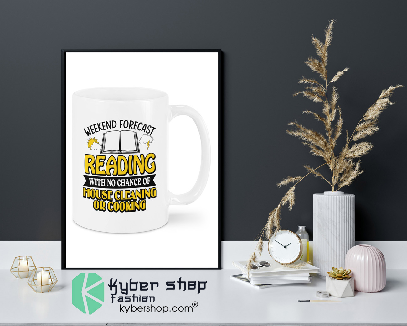 Weekend forecast reading with no chance of house cleaning or cooking mug 9 Weekend forecast reading with no chance of house cleaning or cooking mug 4