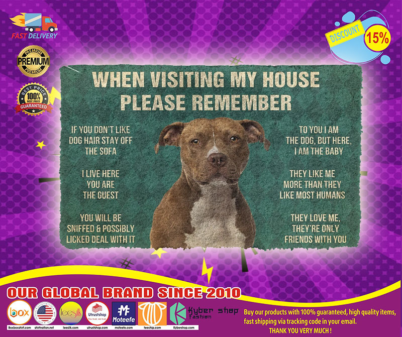 When visiting my house please remember terrier dog doormat