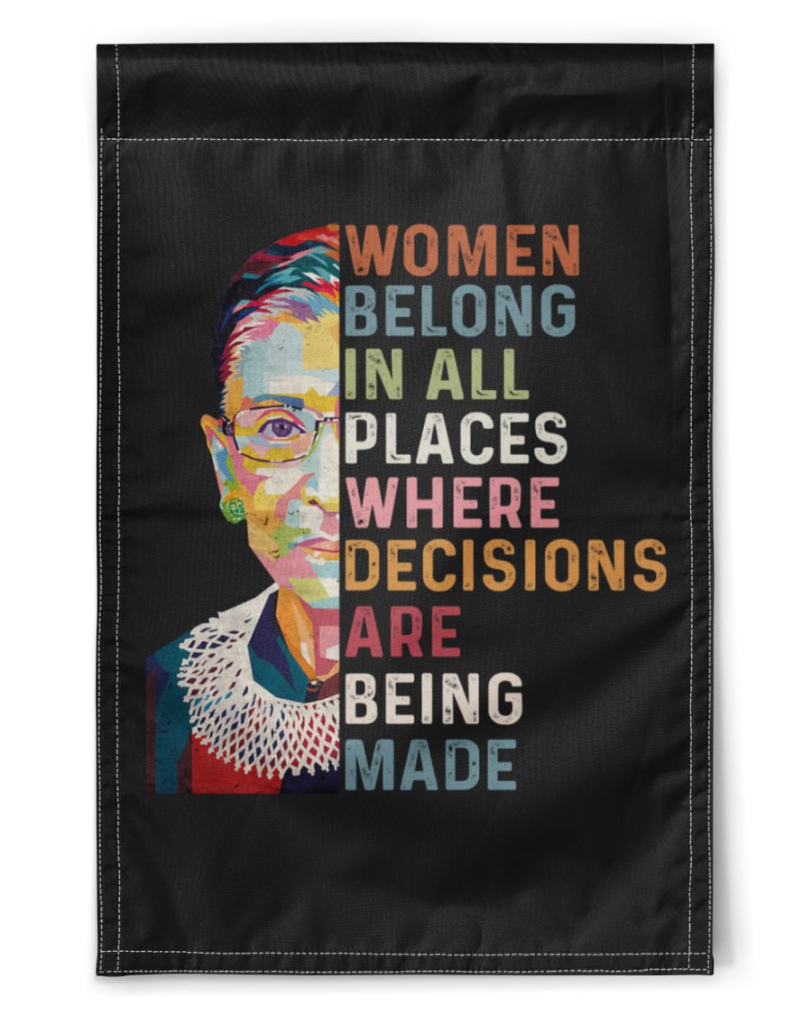 Women belong in all places where secisions are being made flag
