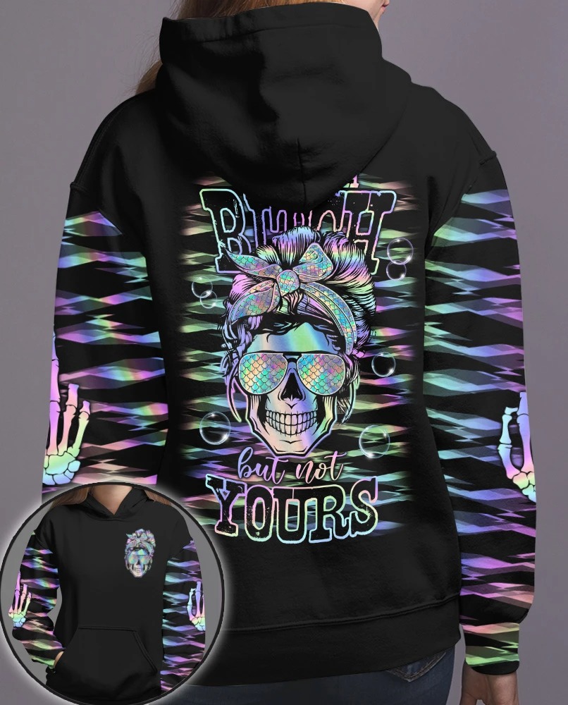 Yes I am the bitch but not your 3d over print hoodie 3 Yes I am the bitch but not your 3d over print hoodie
