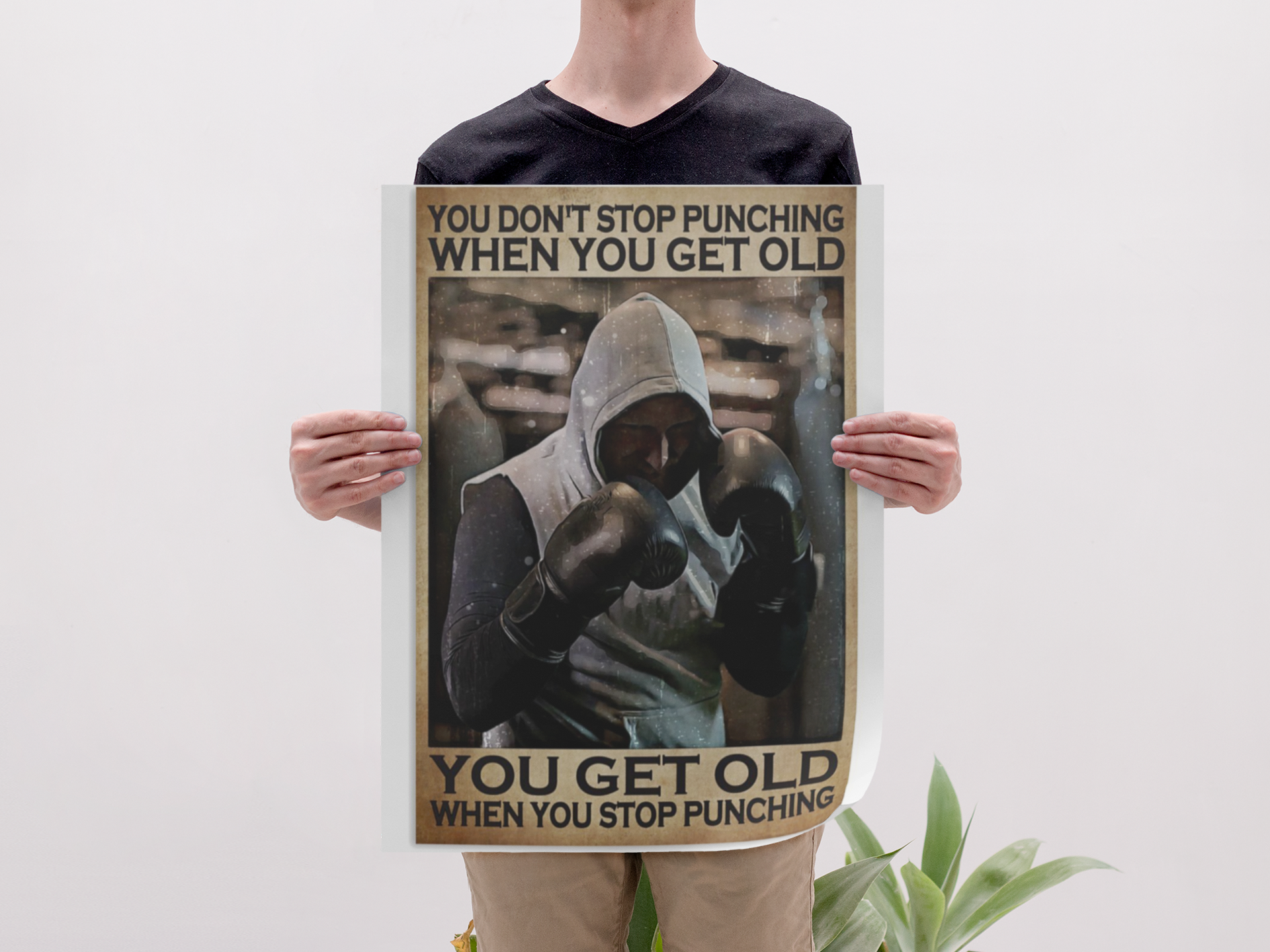 You dont stop punching when you get old poster