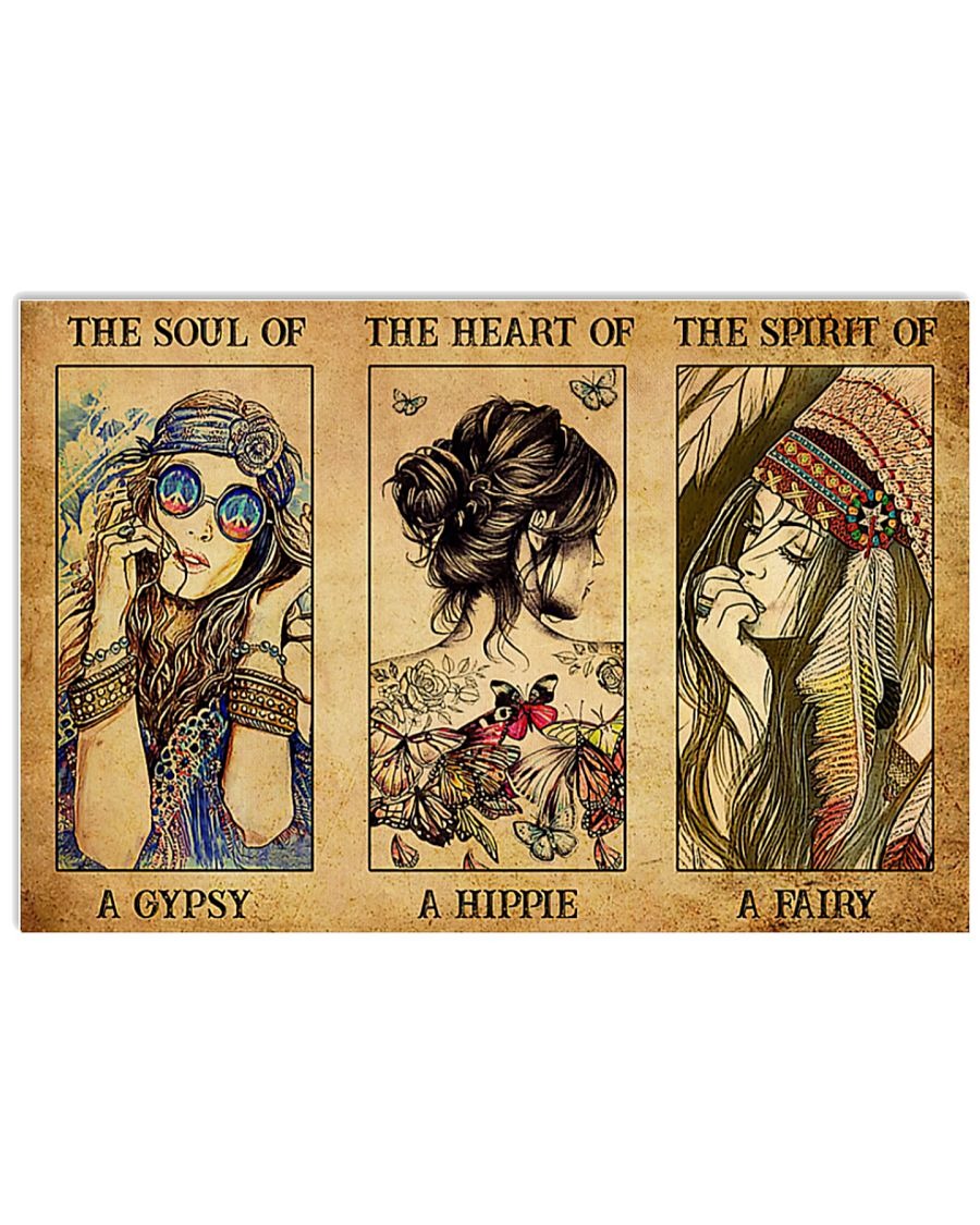 The soul of a gypsy the heart of a hippie the spirit of a fairy poster