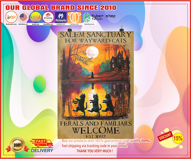 Salem sanctuary for wayward cats ferals and familiars welcome poster