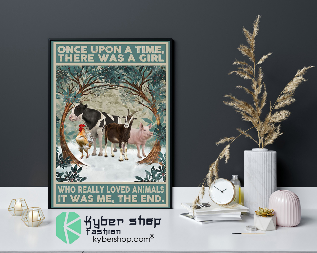 Once upon a time there was a girl who really loved animals poster 4