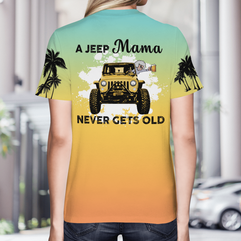 A jeep Mama never gets old 3d T shirt 4