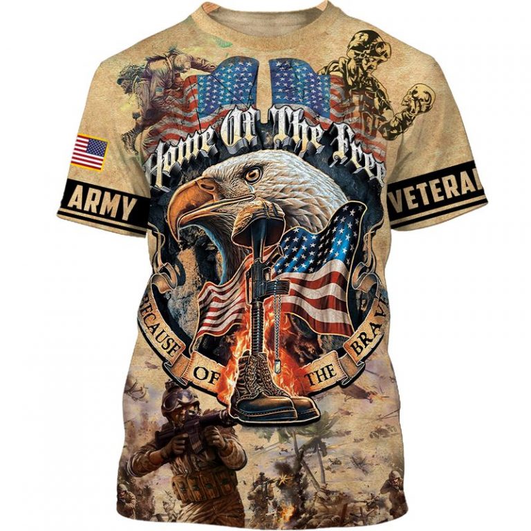 Army Veteran Eagle Home of the free because of the brave 3d shirt, hoodie 1 Army Veteran Eagle Home of the free because of the brave 3d shirt hoodie 1