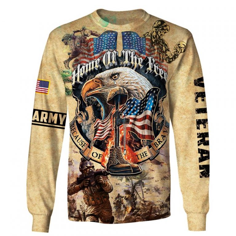 Army Veteran Eagle Home of the free because of the brave 3d shirt, hoodie 2 Army Veteran Eagle Home of the free because of the brave 3d shirt hoodie 2