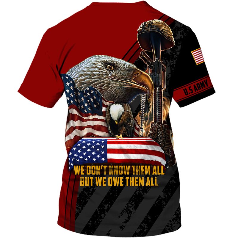 Army Veteran we dont know them all but we owe them all 3d shirt hoodie 4 Army Veteran we dont know them all but we owe them all 3d shirt hoodie 3