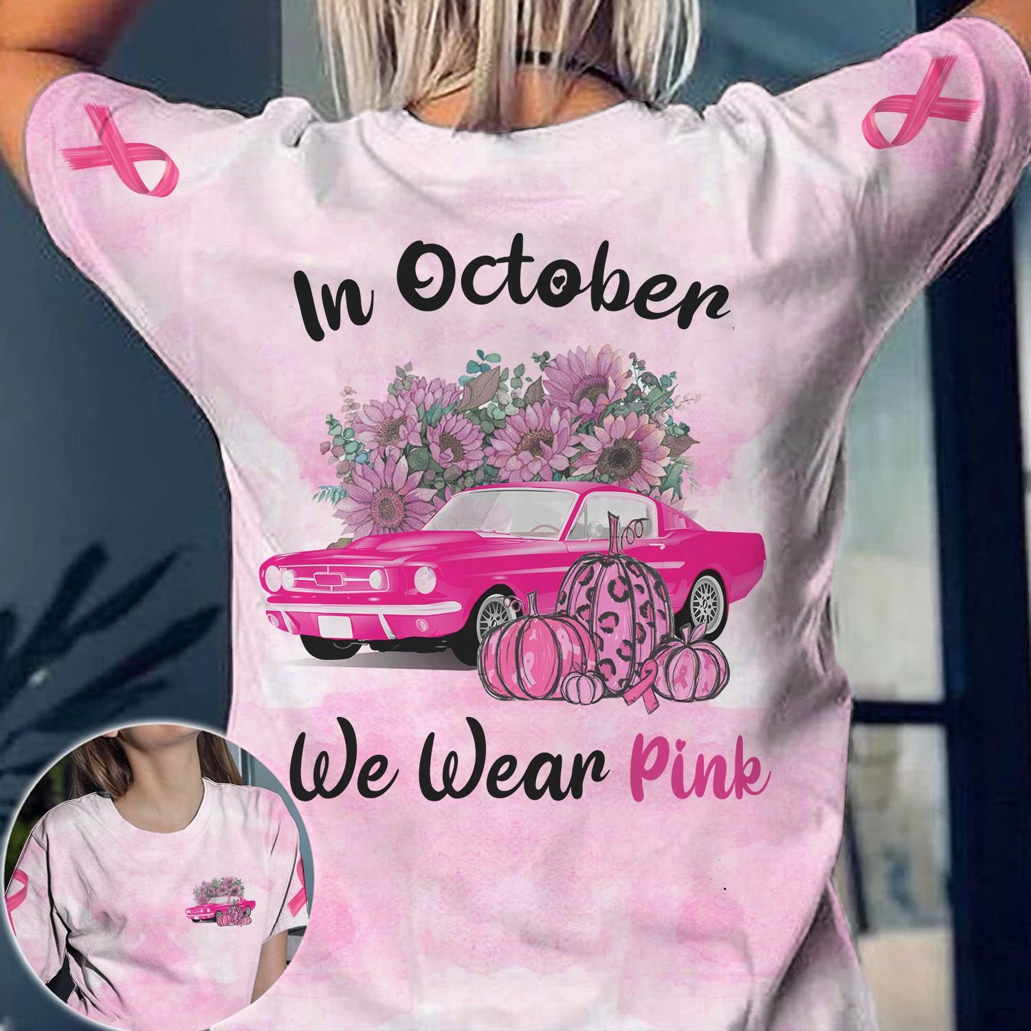 Car pumpkin in October we wear pink 3d T shirt 6 Car pumpkin in October we wear pink 3d T shirt