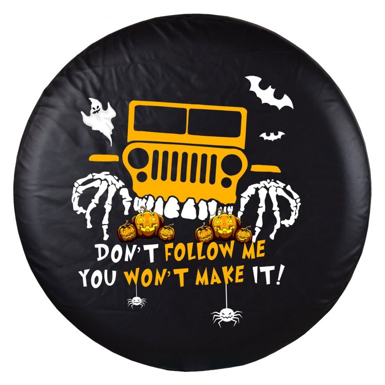 Jeep Boo Halloween dont follow me you wont make it tire cover 1