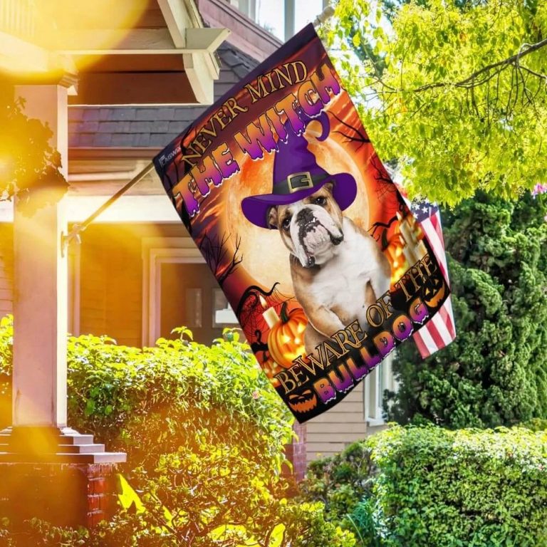 Halloween Never Mind The Witch Beware Of The Bulldog Flag