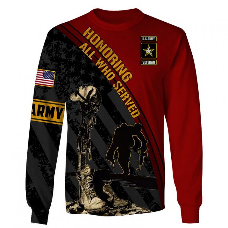 Honoring all who served US Army Veteran 3d shirt, hoodie 4 Honoring all who served US Army Veteran 3d shirt hoodie 4