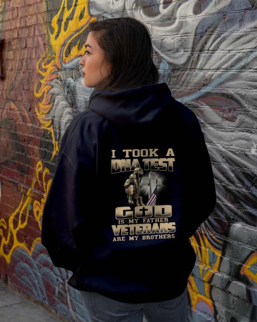 I Took A DNA Test God Is My Father Veterans Are My Brothers shirt, hoodie 4 I Took A DNA Test God Is My Father Veterans Are My Brothers shirt hoodie 3