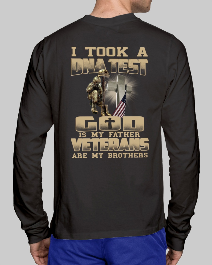 I Took A DNA Test God Is My Father Veterans Are My Brothers shirt, hoodie 7 I Took A DNA Test God Is My Father Veterans Are My Brothers shirt hoodie 6