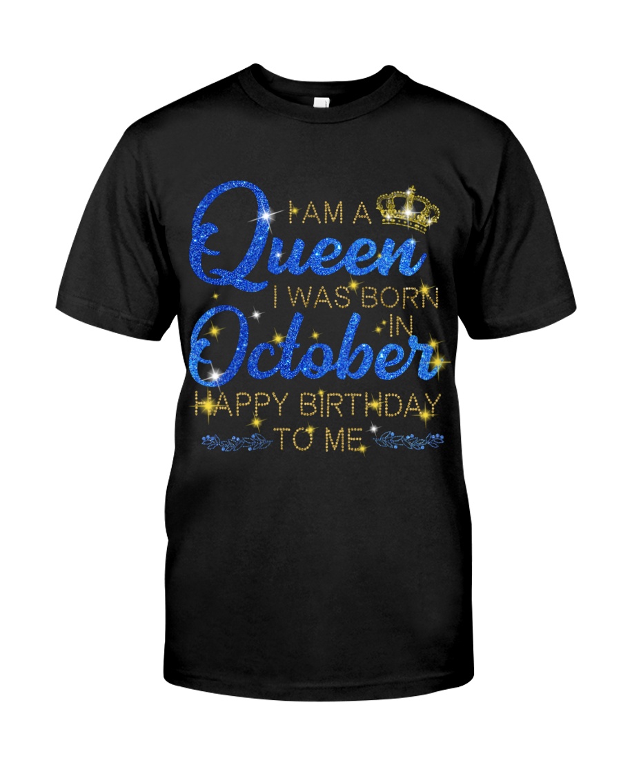 I am a queen i was born in october happy birthday to me shirt legging 2