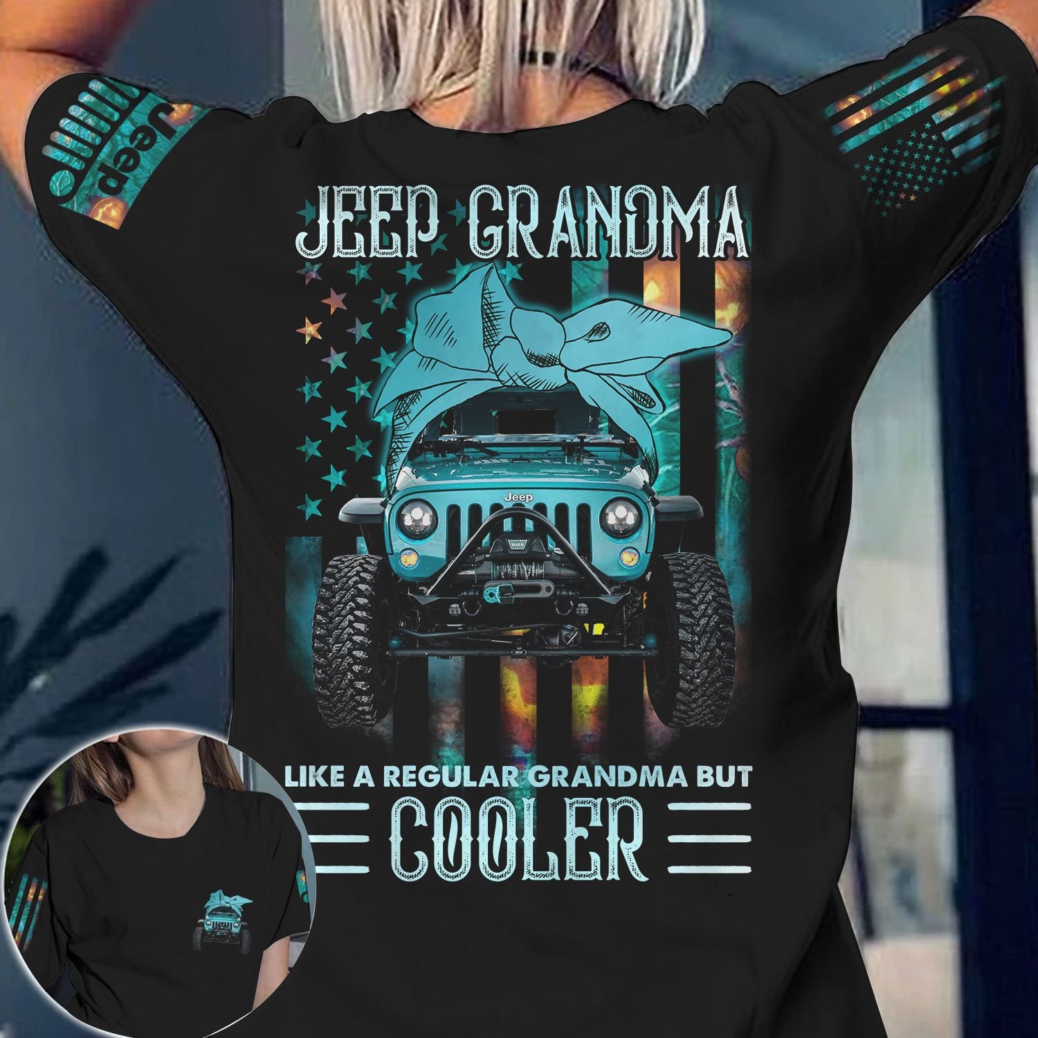 Jeep Grandma like a regular grandma but cooler 3d shirt