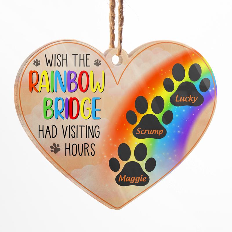 LGBT Wish The Rainbow Bridge Had Visiting Hours custom name hanging ornament 1