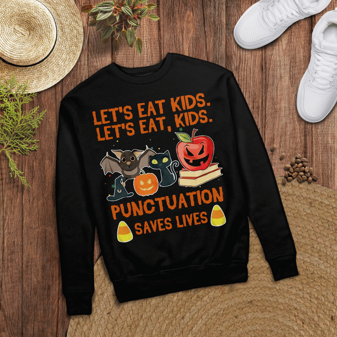 Lets Eat Kids Lets Eat Kids Pinctuation Saves Lives Hoodie And Shirt 6 Lets Eat Kids Lets Eat Kids Pinctuation Saves Lives Hoodie And Shirt8