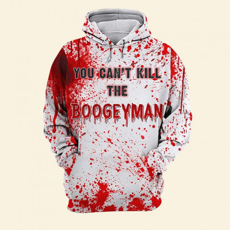 Michael Myers Blood you cant kill the boogeyman 2d shirt hoodie 1