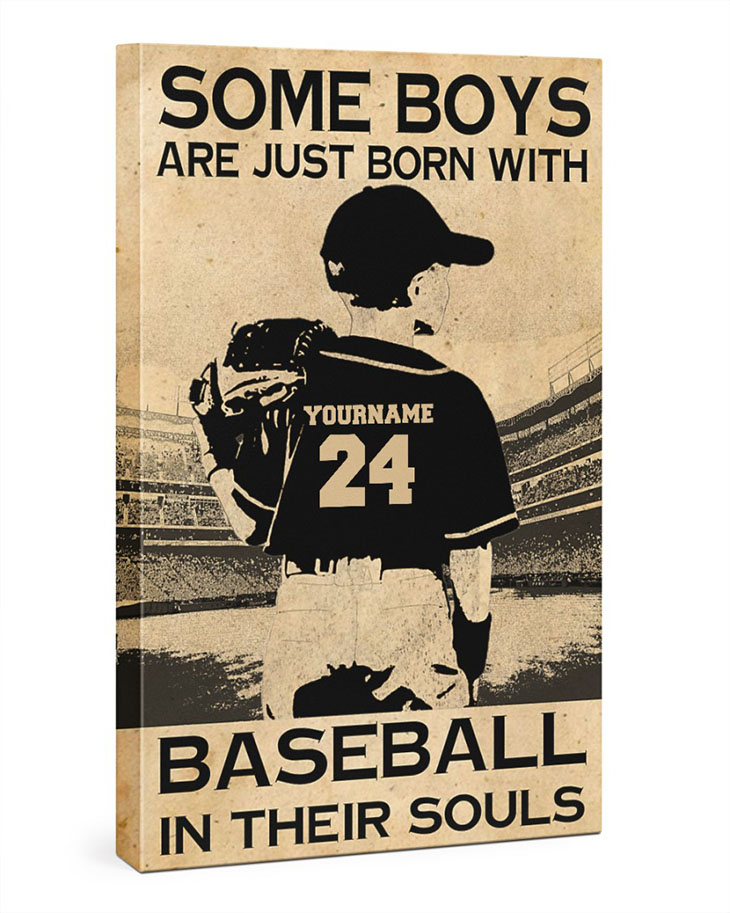 Some Boys Are Just Born With Baseball In Their Souls Custom Name And Number Poster Canvas5