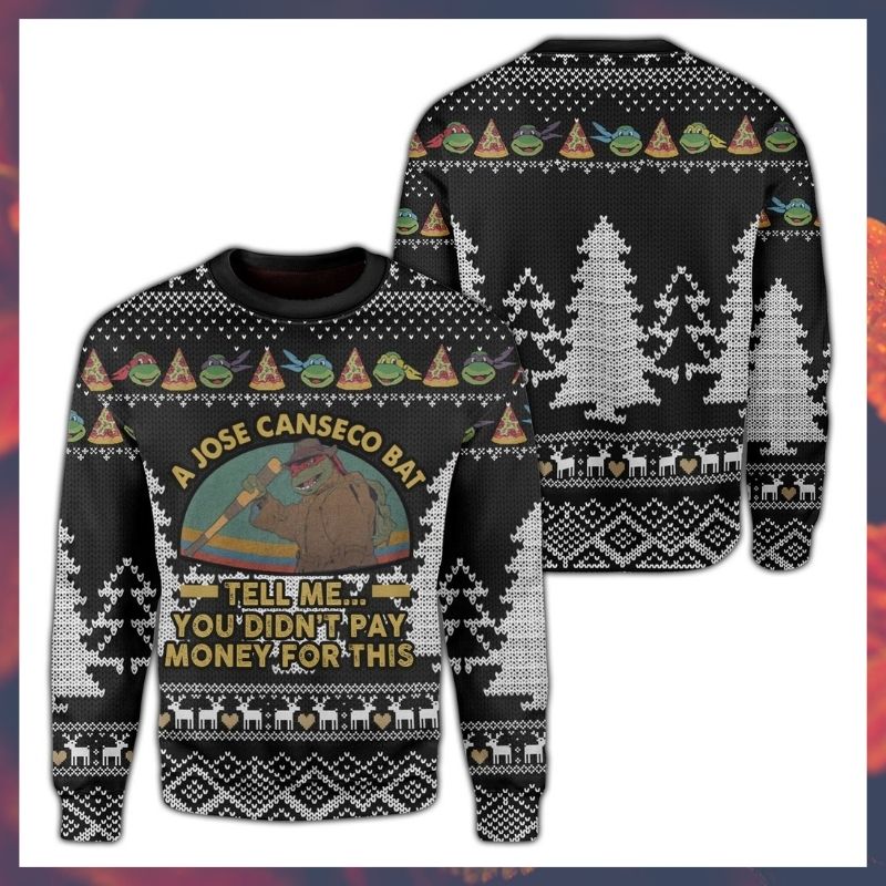 Teenage Mutant Ninja Turtles a jose canseco bat tell me you didn't pay money for this ugly sweater 2 Teenage Mutant Ninja Turtles a jose canseco bat tell me you didnt pay money for this ugly sweater 1
