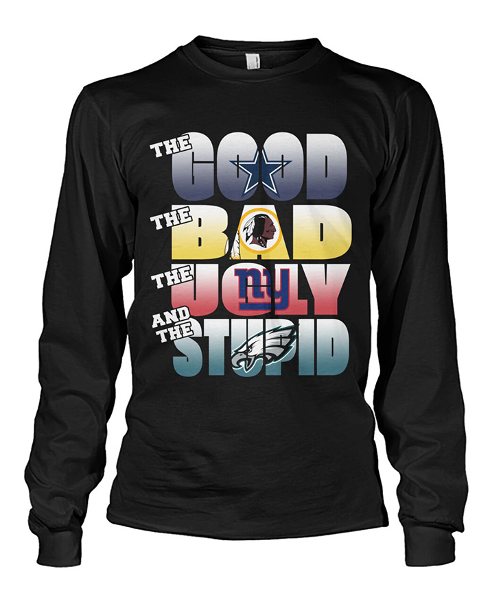 The Good The Bad And The Stupid Tshirt, Hoodie 5 The Good The Bad And The Stupid Tshirt Hoodie3