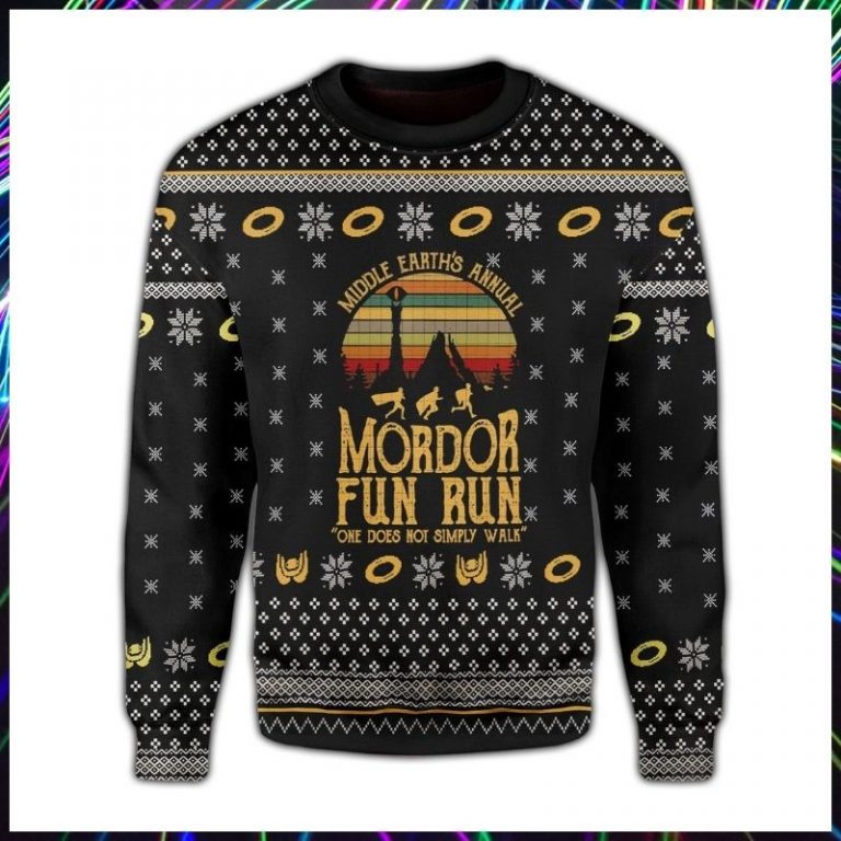 The Lord of the Rings Mordor fun run one does not simply walk Ugly Sweater 1 The Lord of the Rings Mordor fun run one does not simply walk Ugly Sweater 1