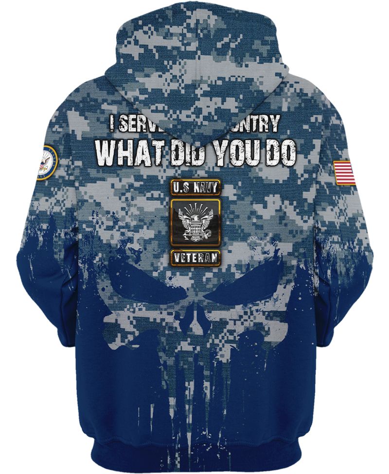 US navy veteran i served my country what did you do 3d shirt hoodie 4 US navy veteran i served my country what did you do 3d shirt hoodie 3
