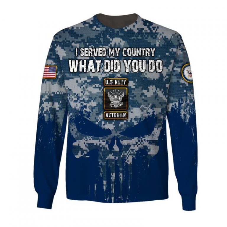 US navy veteran i served my country what did you do 3d shirt hoodie (4) US navy veteran i served my country what did you do 3d shirt hoodie 4
