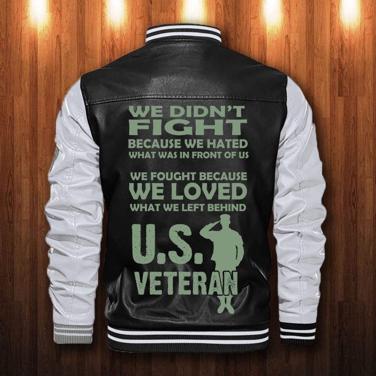 US veteran We didnt fight custom personalized leather bomber jacket 2