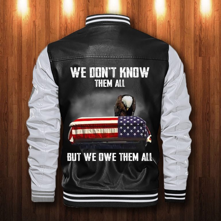 US veteran we dont know them all but we owe them all custom personalized Leather Bomber Jacket 3