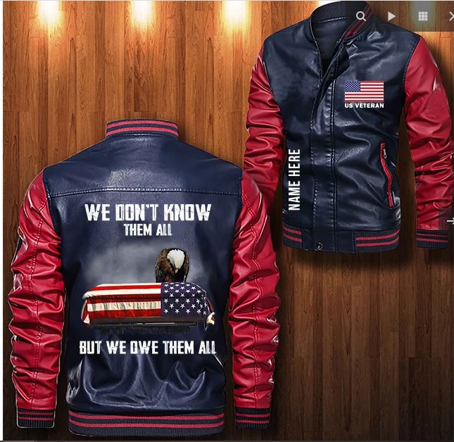 US veteran we dont know them all but we owe them all custom personalized Leather Bomber Jacket 5