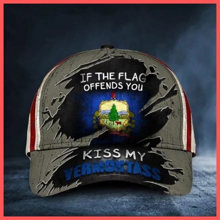 Vermont If The Flag Offends You Kiss My Vermontass Cap hat 3
