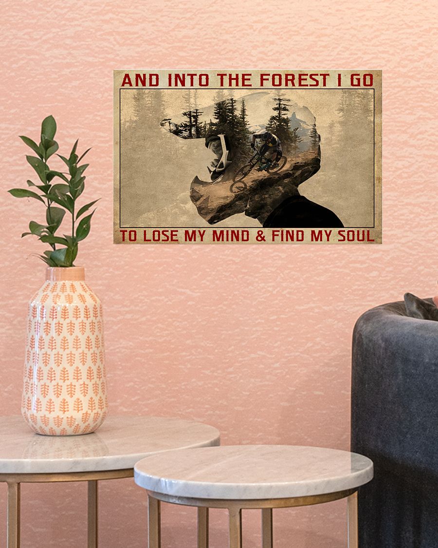 Biker and into the forest I go to my lose my mind and find my soul poster 5 Biker and into the forest I go to my lose my mind and find my soul poster 1