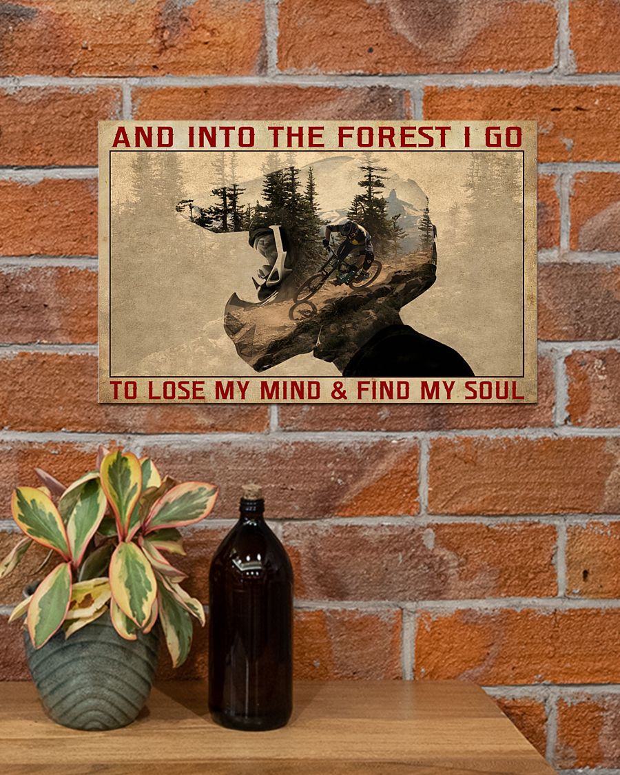 Biker and into the forest I go to my lose my mind and find my soul poster 3 Biker and into the forest I go to my lose my mind and find my soul poster 3