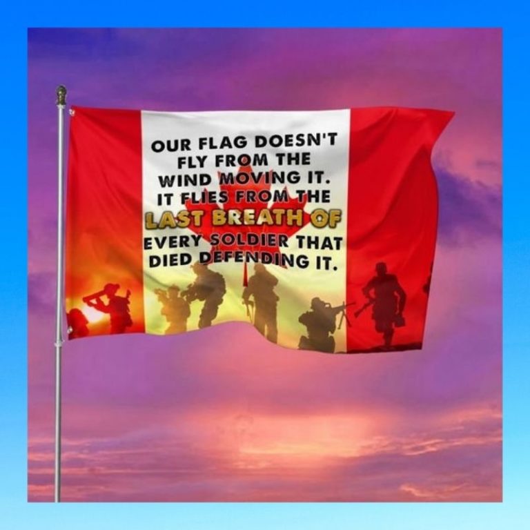 Canada flag our flag doesnt fly from the wind moving it flag 3