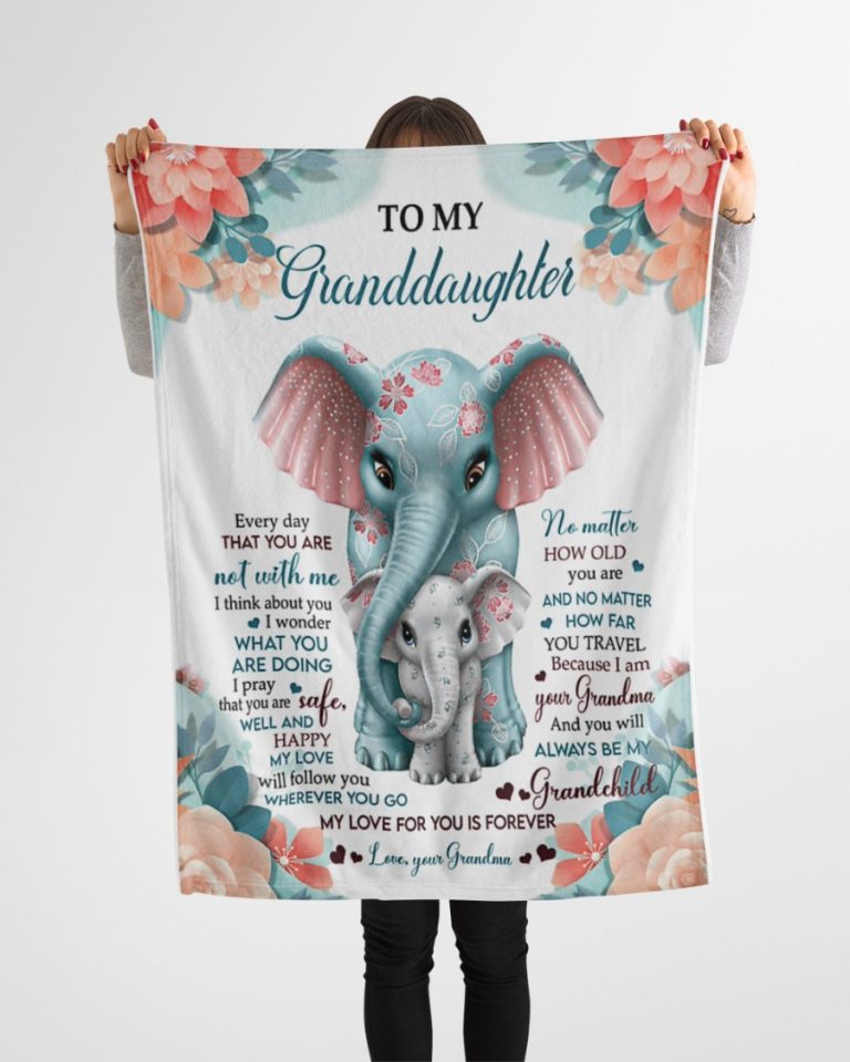 Elephant to my granddaughter my love for you is forever blanket 2