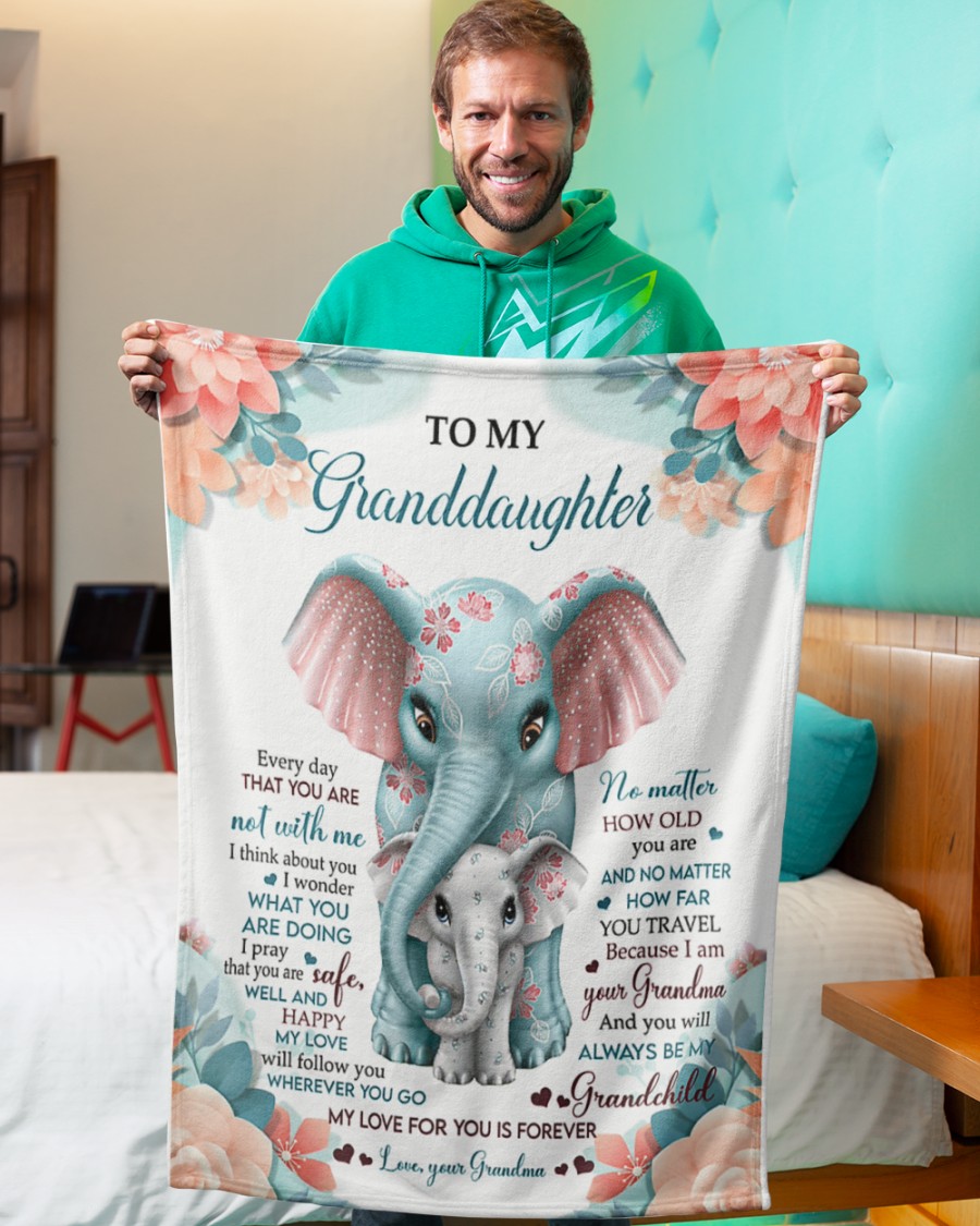 Elephant to my granddaughter my love for you is forever blanket 4
