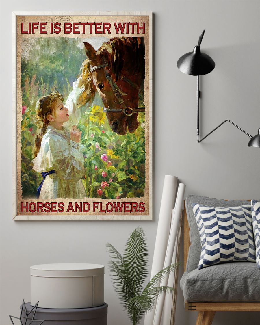 Girl with horse life is better with horses and flowers poster 15 Girl with horse life is better with horses and flowers poster 1