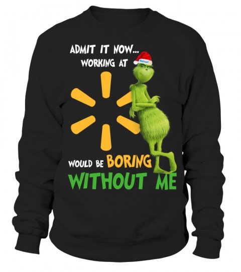 Grinch christmas admit it now working at would be boring without me 3d shirt, hoodie 7 Grinch christmas admit it now working at would be boring without me 3d shirt hoodie 3