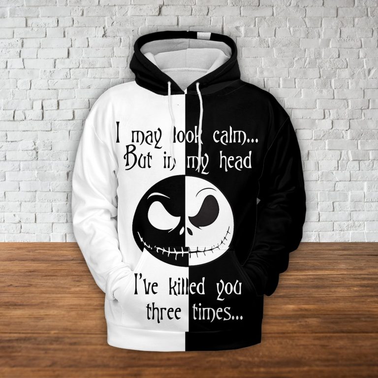 I May Look Camp But In My Head I've Killed You three Time 3d Hoodie1 I May Look Camp But In My Head Ive Killed You three Time 3d Hoodie1