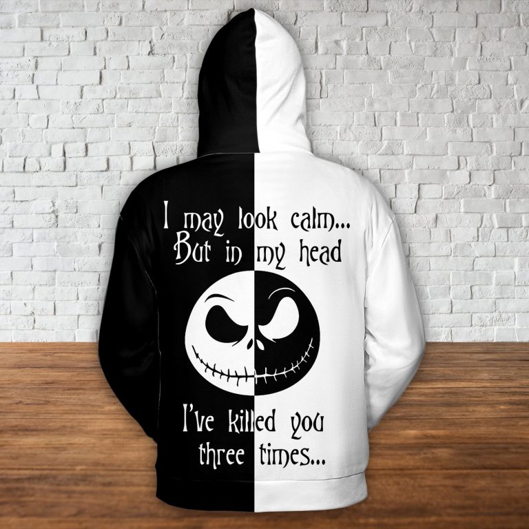 I May Look Camp But In My Head Ive Killed You three Time 3d Hoodie2