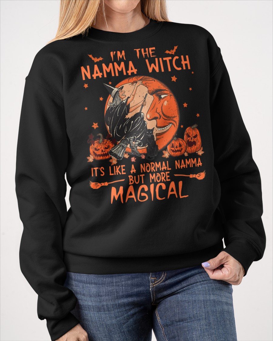 I'm the Namma witch it's like a normal Namma but more magical shirt, hoodie 13 Im the Namma witch its like a normal Namma but more magical shirt hoodie 12