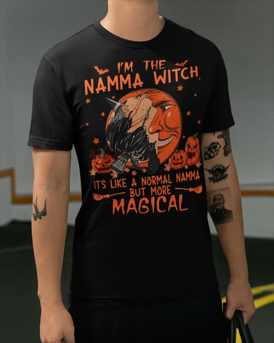 I'm the Namma witch it's like a normal Namma but more magical shirt, hoodie 29 Im the Namma witch its like a normal Namma but more magical shirt hoodie 3