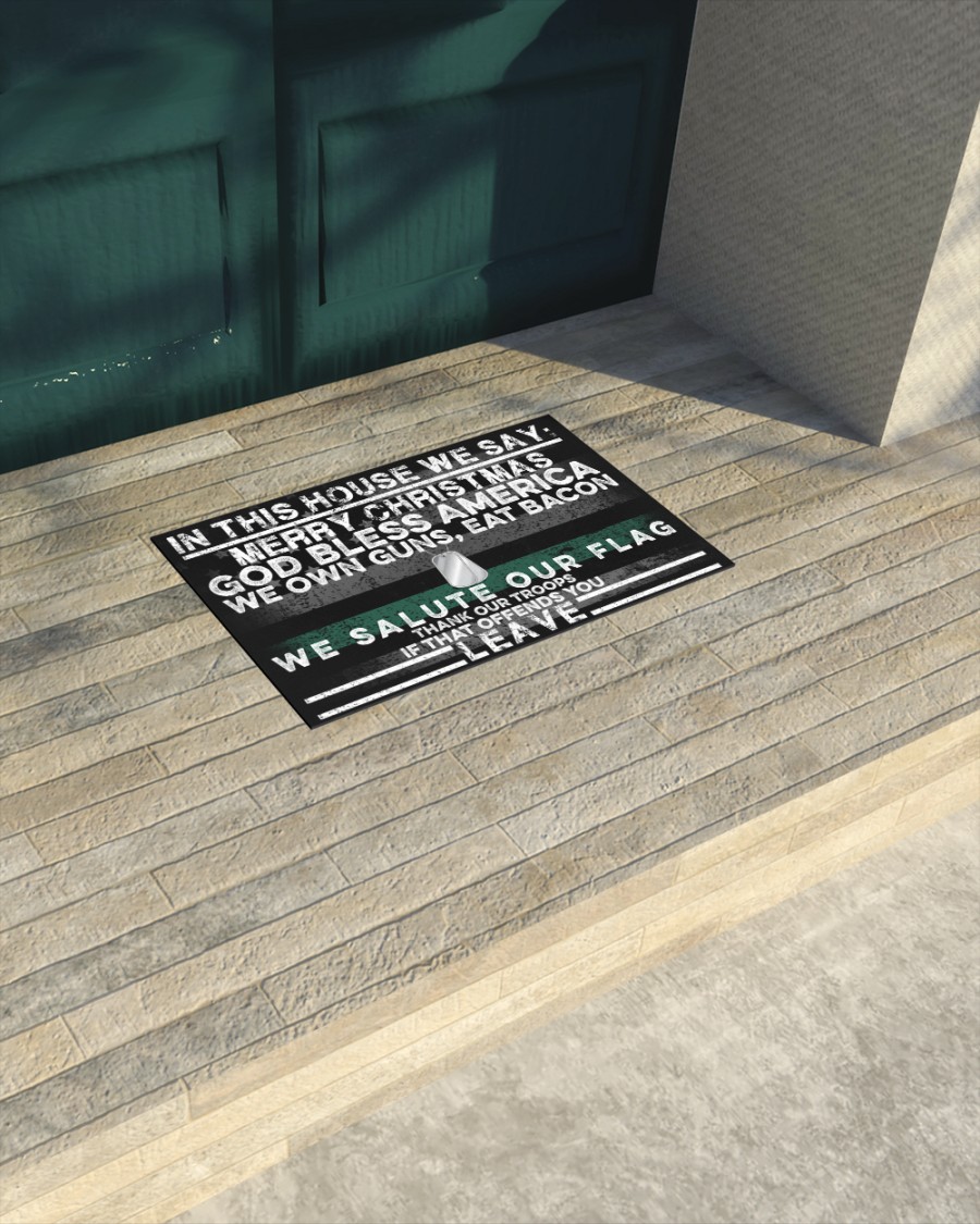 In This House We Say Merry Christmas God Bless America Doormat 2 In This House We Say Merry Christmas God Bless America Doormat 4