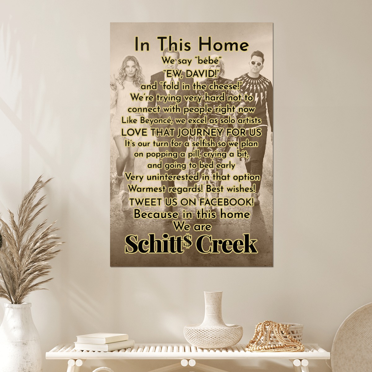 In this home we say Bebe Ew David Schitt's Creek Poster, canvas 5 In this home we say Bebe Ew David Schitts Creek Poster canvas 5