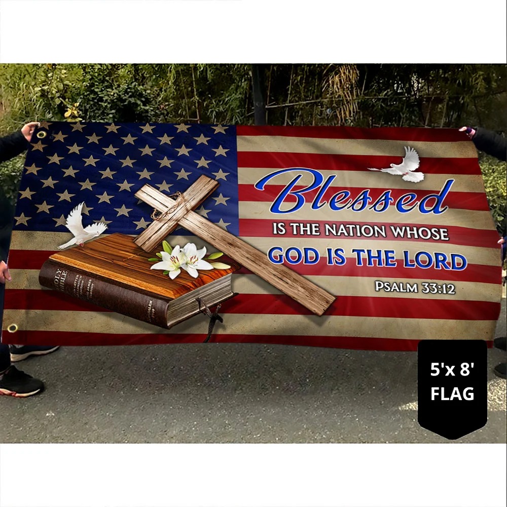 Jesus Cross Blessed Is The Nation Whose God Is The Lord flag 2 Jesus Cross Blessed Is The Nation Whose God Is The Lord flag 1